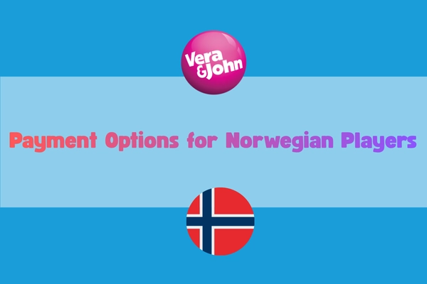 Featured image for Vera&John Norway Payments